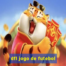 dfl jogo de futebol